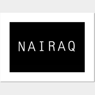 OG NAIRAQ Posters and Art